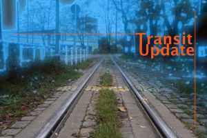 Transit Update
