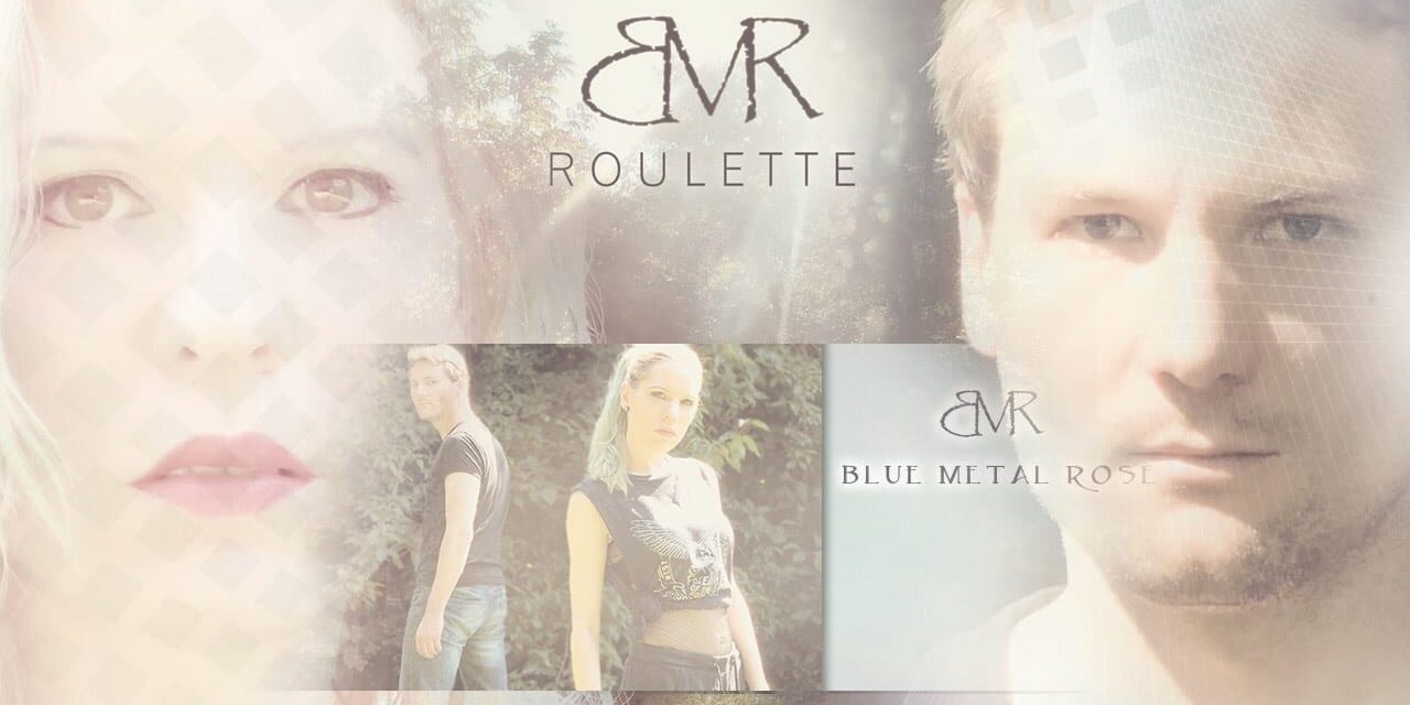 Blue Metal Rose brings More indie-pop to You with Roulette