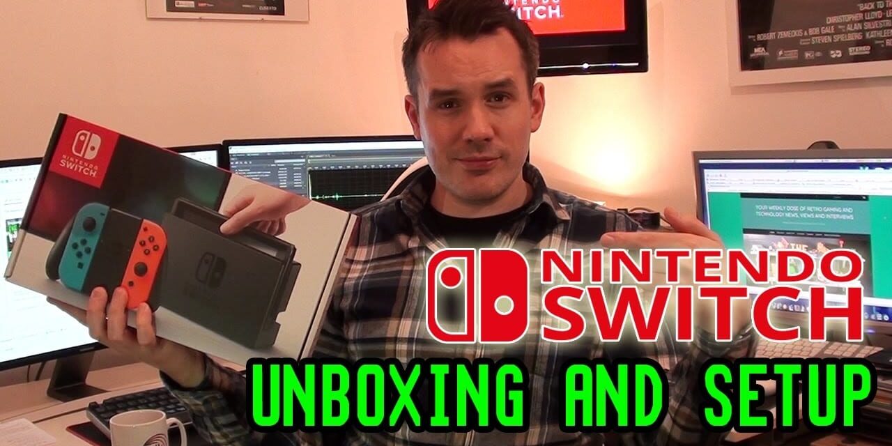 Unboxing, Setup and First Impressions of Nintendo Switch