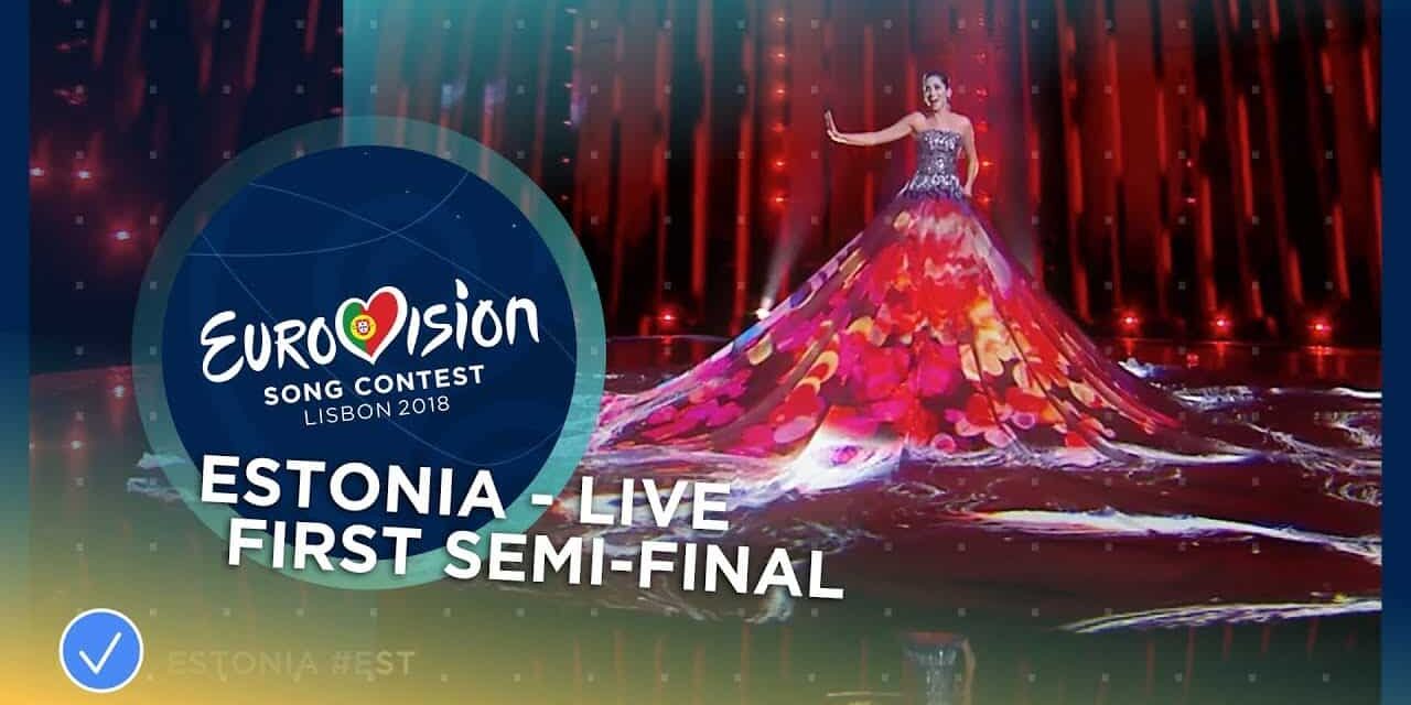 Estonia did a huge performance at Eurovision Song Contest 2018 Semi-Final
