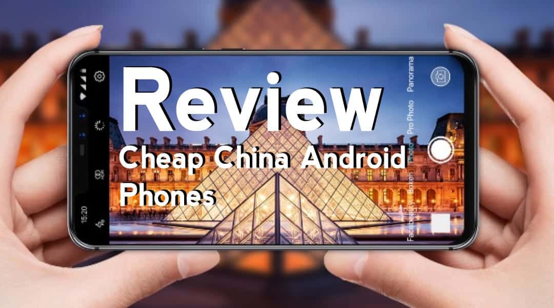 best Cheap China Android Phones