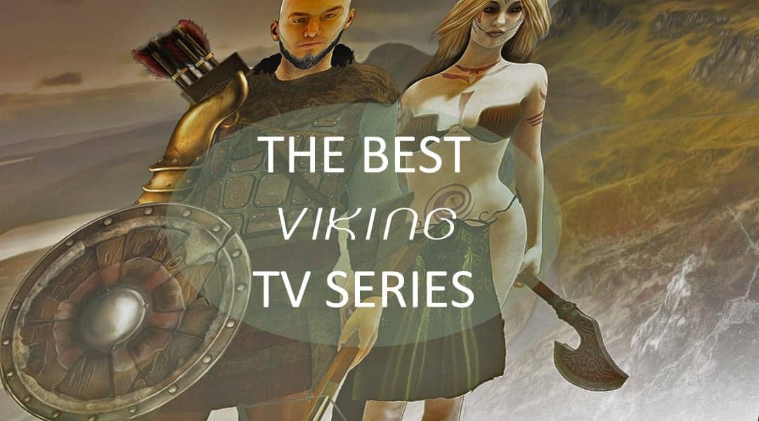 Top 3 Best Viking TV Shows Now – the most realistic and exciting