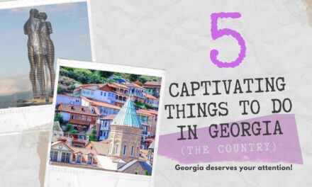 What to do in Georgia? 5 cool things picked by a local