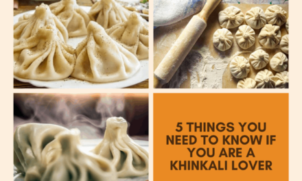 Drooling Khinkali | 5 Things You Should Know If You Are A Khinkali Lover