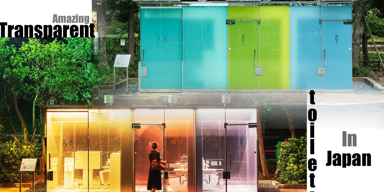 New Transparent Toilets in Tokyo