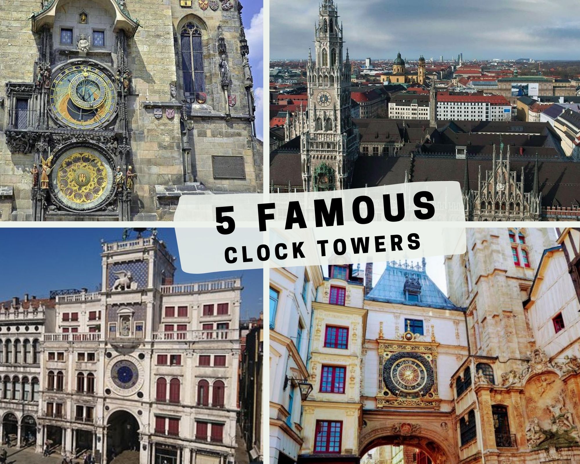 Famous clock towers in Europe